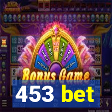 453 bet
